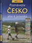 Poznávejte Česko atlas & průvodce 1:15 0000