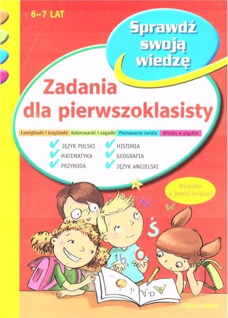 Zadania dla pierwszoklasisty Zadania dla pierwszoklasisty