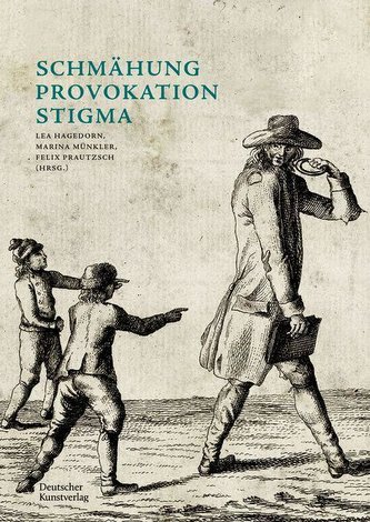 Schmähung - Provokation - Stigma