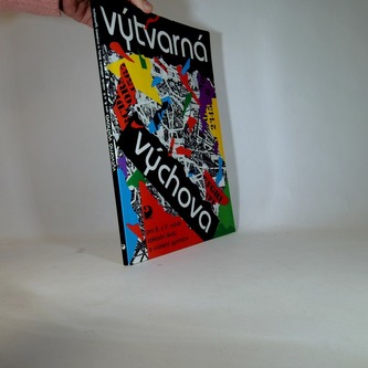 Výtvarná výchova pro 8. a 9. ročník základní školy a víceletá gymnázia