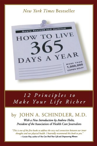 How to Live 365 Days a Year