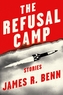 The Refusal Camp