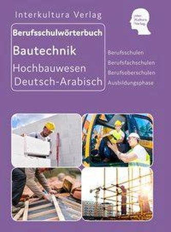 Berufsschulwörterbuch für Ausbildungsberufen im Hochbauwesen