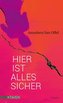 Hier ist alles sicher