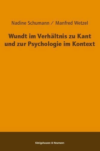 Wundt im Verhältnis zu Kant und zur Psychologie im Kontext