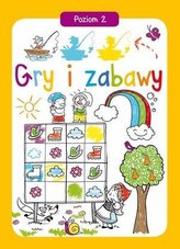Gry i zabawy. Poziom 2
