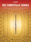 101 Christmas Songs: For Flute