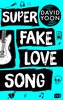 Super Fake Love Song