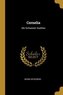 Cornelia: Die Schwester Goethes