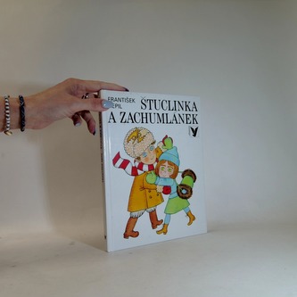 Štuclinka a Zachumlánek