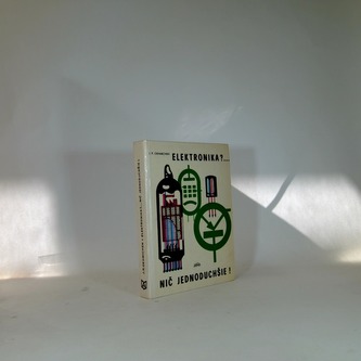 Elektronika? nic jednoduchšie!