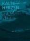 Kalte Herzen