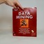 Data Mining - praktický průvodce