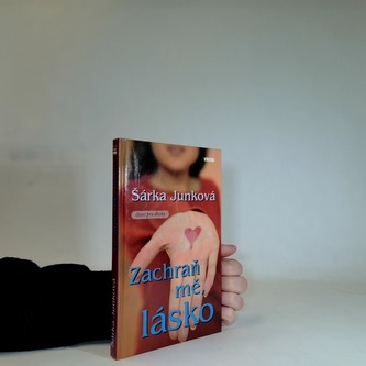 Zachraň mě lásko