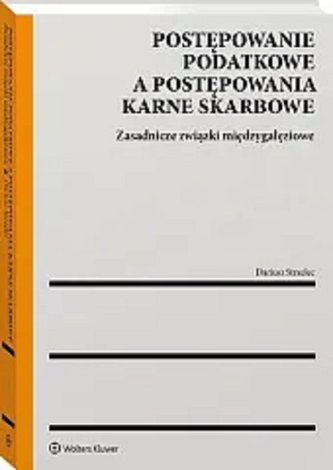 Postępowanie podatkowe a postępowania karne skarbowe