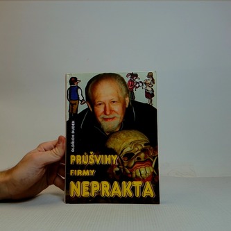 Průšvihy firmy Neprakta