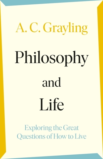 Philosophy and Life