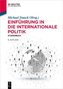Einführung in die Internationale Politik