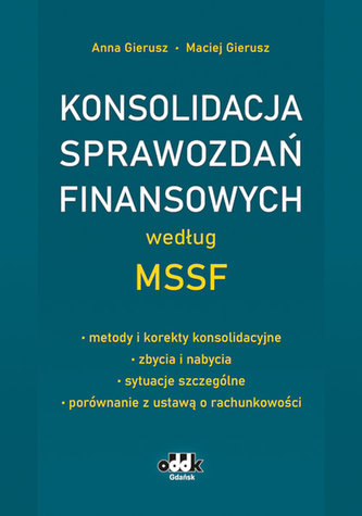 Konsolidacja sprawozdań finansowych według MSSF - metody i korekty konsolidacyjne - zbycia i nabycia