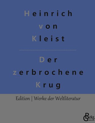 Der zerbrochene Krug