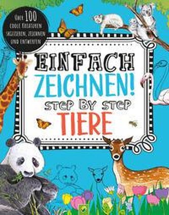 Einfach zeichnen! Tiere
