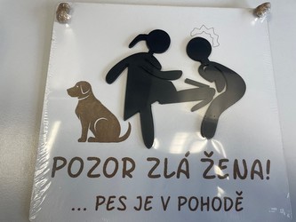 Cedule dřevo Pozor zlá žena 22x21 cm