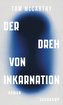 Der Dreh von Inkarnation