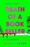 Death of a Bookseller: the UNMISSABLE and most gripping new debut crime thriller of 2023