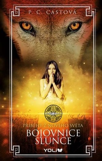 Bojovnice slunce Bojovnice slunce