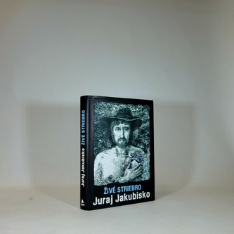 Živé striebro Juraj Jakubisko