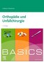 BASICS Orthopädie und Unfallchirurgie