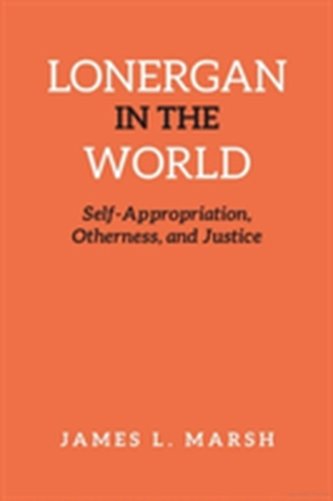 Lonergan in the World