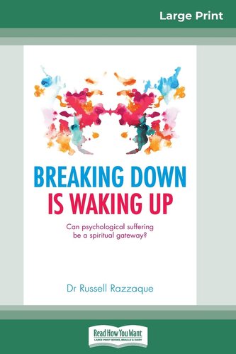 Breaking Down is Waking Up