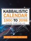Kabbalistic Calendar 1900 to 2098
