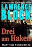 Drei am Haken