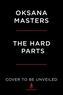 The Hard Parts