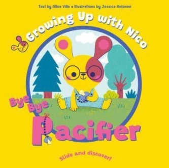 BYE BYE Pacifier: Slide and Discover!
