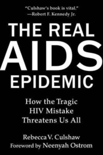 The Real AIDS Epidemic