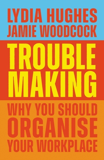 Troublemaking