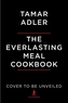 The Everlasting Meal Cookbook