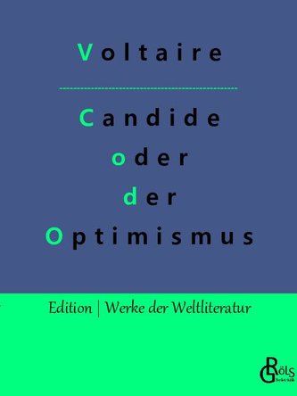 Candide oder der Optimismus
