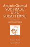 Südfrage und Subalterne
