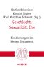 Geschlecht, Sexualität, Ehe