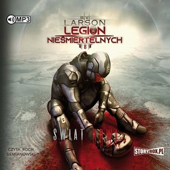 Legion nieśmiertelnych Tom 8 Świat Krwi