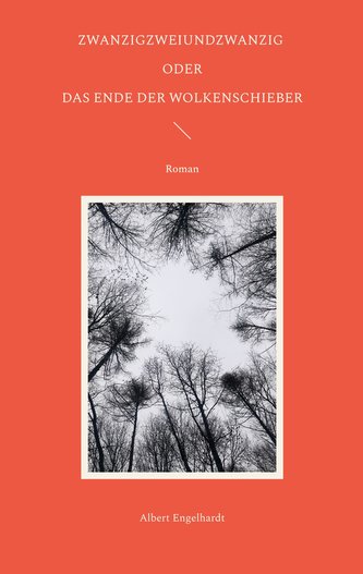 Zwanzigzweiundzwanzig oder Das Ende der Wolkenschieber