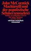 Machiavelli und der populistische Schmerzensschrei