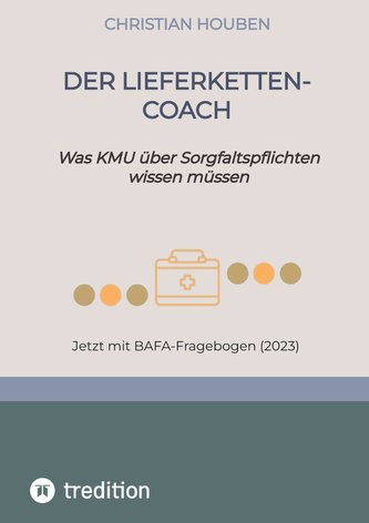 Der Lieferketten-Coach zum Lieferkettengesetz