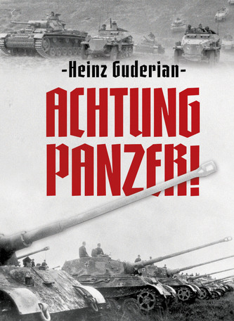 Achtung Panzer! Achtung Panzer!
