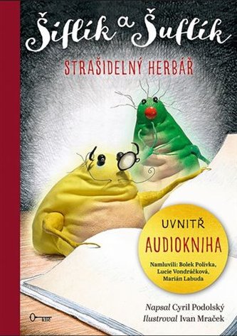 Šiflík a Šuflík: Strašidelný herbář Šiflík a Šuflík: Strašidelný herbář