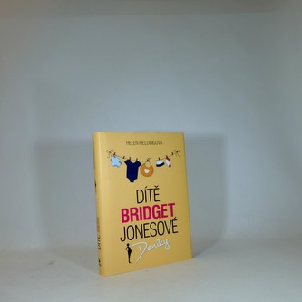 Dítě Bridget Jonesové - deníky
